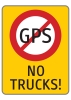 NO GPS / NO TRUCKS