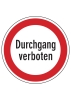 Durchgang verboten!