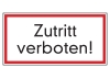 Zutritt verboten!