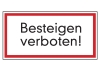 Besteigen verboten!