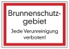 Brunnenschutzgebiet Jede Verunreinigung verboten