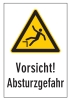 Vorsicht! Absturzgefahr
