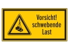 Symbol+Text Vorsicht schwebende Last