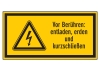 Vor Berühren: entladen, erden und kurzschließen
