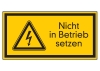 Nicht in Betrieb setzen