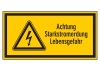 Achtung Starkstromerdung Lebensgefahr!