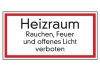 Heizraum Rauchen, Feuer und offenes Licht verboten