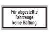 Für abgestellte Fahrzeuge keine Haftung