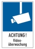 Achtung! Videoüberwachung