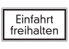 Einfahrt freihalten