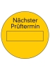 'Nächster Prüftermin' selbstklebend gelb/schwarz 100 Stück / Pkg.