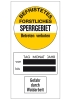 Kombischild Befristetes forstliches Sperrgebiet