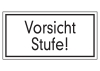 Vorsicht Stufe