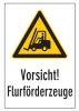 Vorsicht! Flurförderzeuge