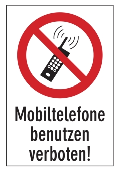Mobiltelefone benutzen verboten!