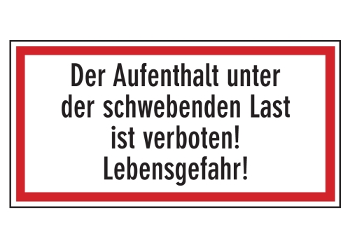 Artikelbild des Artikels “Der Aufenthalt unter der schwebenden Last ist verboten! Lebensgefahr! “