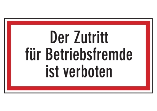 Artikelbild des Artikels “Der Zutritt für Betriebsfremde ist verboten “