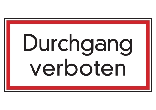 Artikelbild des Artikels “Durchgang verboten. “