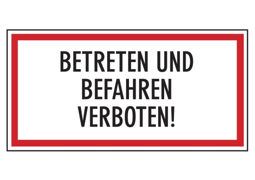 Artikelbild des Artikels “Betreten und Befahren verboten! “