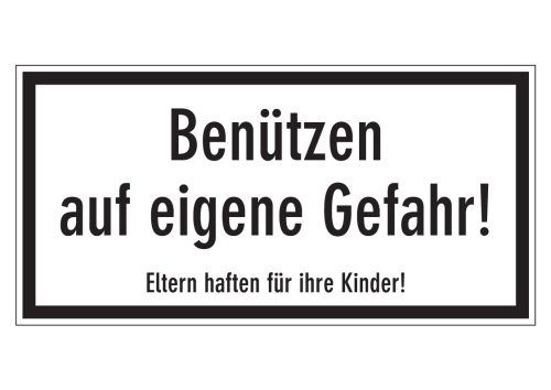 Artikelbild des Artikels “Benützen auf eigene Gefahr! Eltern haften für ihre Kinder! “
