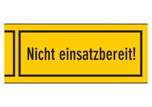 Artikelbild des Artikels “'Nicht einsatzbereit' selbstklebend, auf Rolle zu 50 lfm “