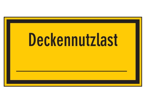 Artikelbild des Artikels “Deckennutzlast _________ mit Wunschtext “