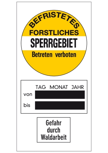 Artikelbild des Artikels “Kombischild Befristetes forstliches Sperrgebiet “