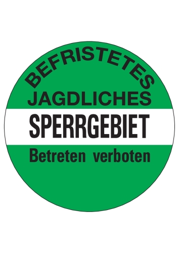 Artikelbild des Artikels “Befristetes jagdliches Sperrgebiet Betreten verboten “