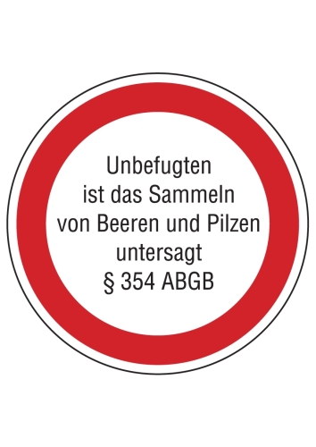 Artikelbild des Artikels “Unbefugten ist das Sammeln von Beeren und Pilzen untersagt §354 ABGB “