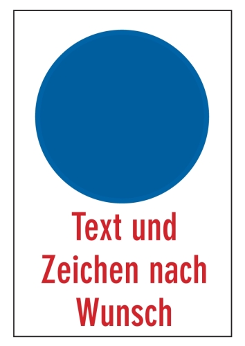 Artikelbild des Artikels “Gebots-Kombischild (leer) mit Wunschtext “