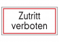 Zutritt verboten